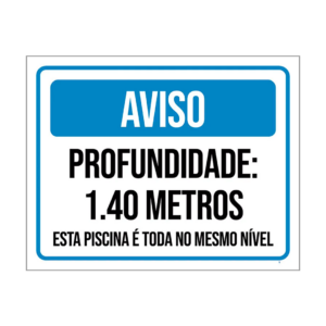 Placa Aviso Profundidade 1,40 m – Piscina