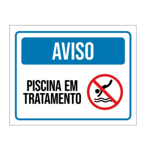Placa Aviso – Piscina em Tratamento